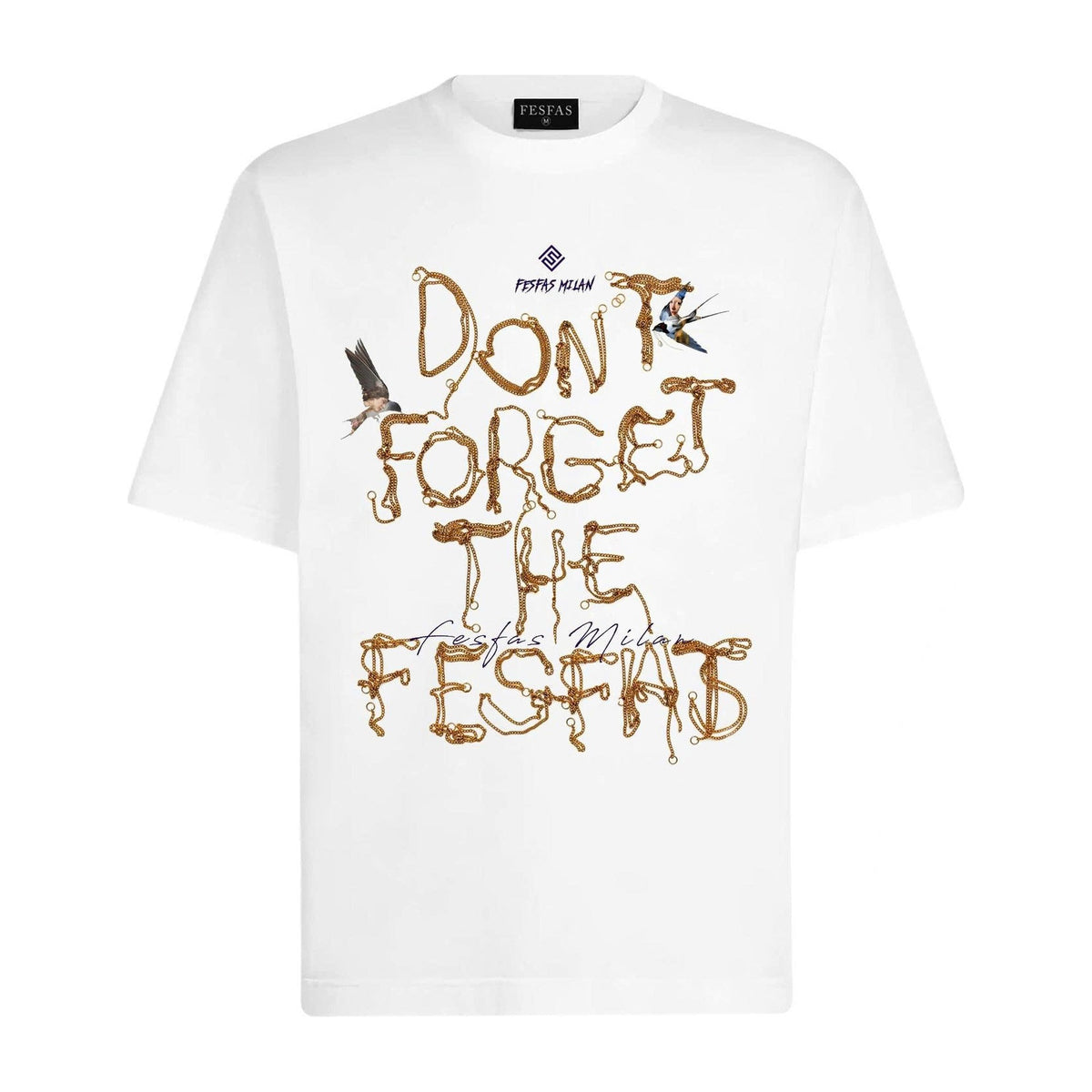 Áo Thun FesFas In Chữ "Don't Forget"